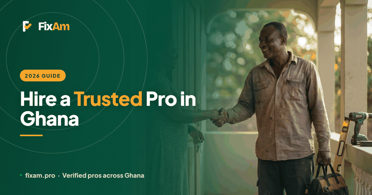 How to Hire a Trusted Tradesperson in Ghana (Avoid Scams)